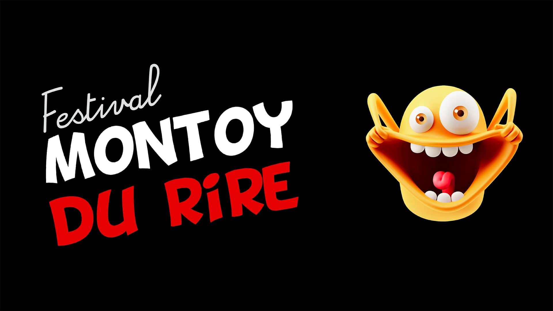 Festival Montoy du rire - Le festival d'humour incontournable de la région !